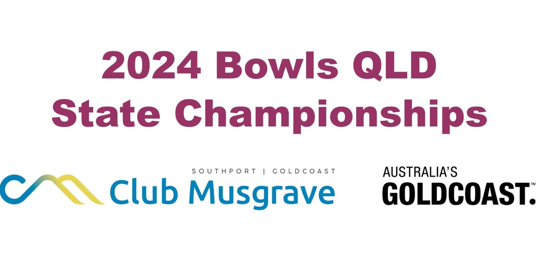 2024 QLD State Championships Finals Venue Announced Bowls Queensland