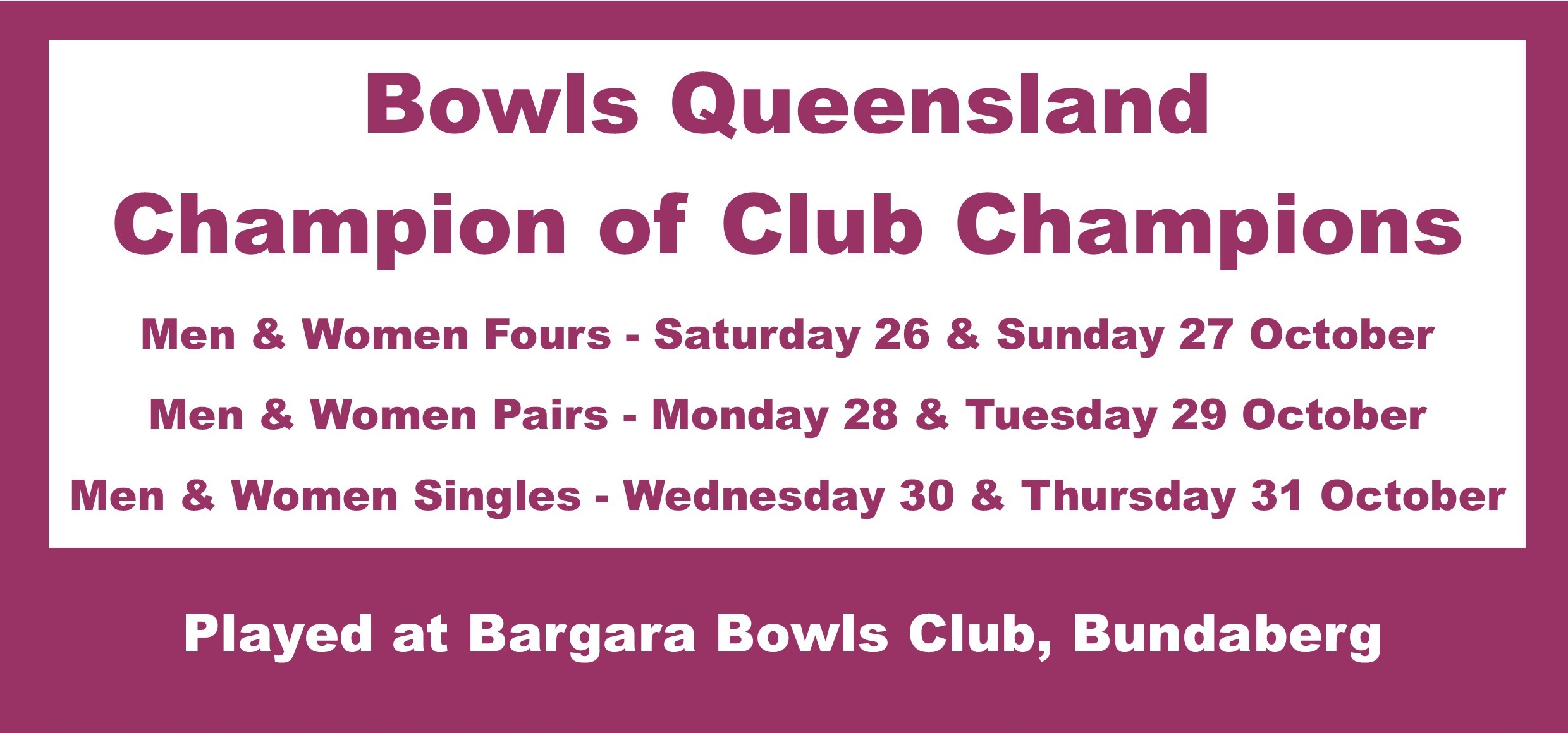 2024 STATE CHAMPION OF CLUB CHAMPIONS FINALS Bowls Queensland